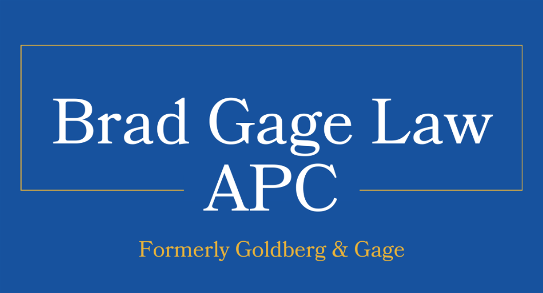 Brad Gage Law, APC | Formerly Goldberg & Gage
